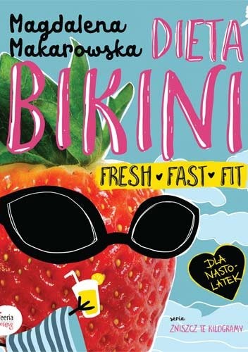 Dieta bikini. Fresh fast, fit