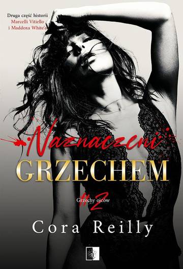 Naznaczeni grzechem. Grzechy ojców. Tom 2