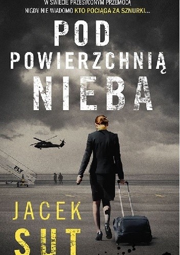 Pod powierzchnią nieba