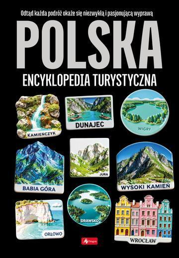 Polska encyklopedia turystyczna. 1000 najpiękniejszych...