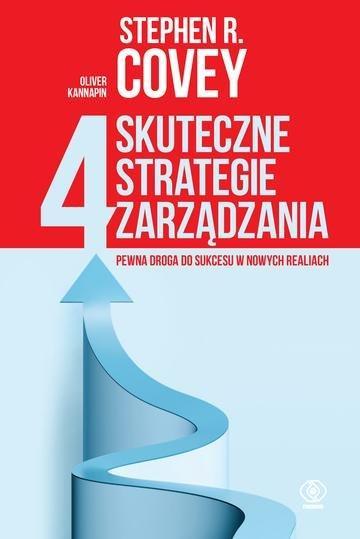 Okładka: 4 skuteczne strategie zarządzania. Pewna droga do sukcesu w nowych realiach