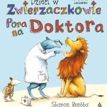 Dzień w Zwierzaczkowie: Pora na doktora