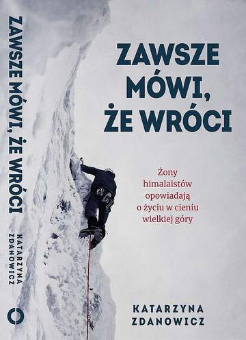 Zawsze mówi, że wróci
