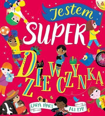 Jestem super dziewczynką