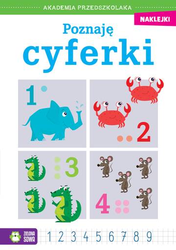 Poznaję cyferki. Akademia przedszkolaka