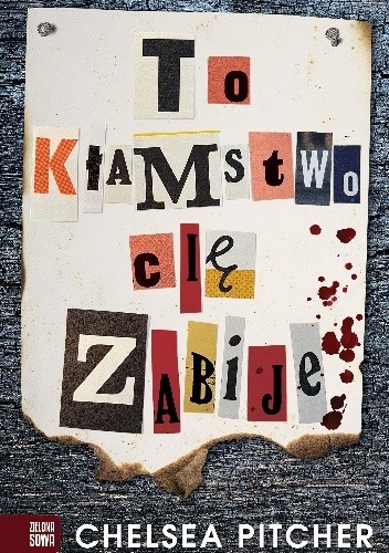 To kłamstwo cię zabije