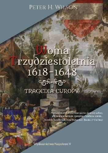Wojna trzydziestoletnia 1618-1648. Tragedia Europy