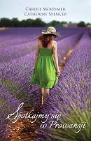 Spotkajmy się w prowansji