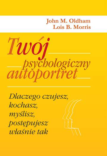 Twój psychologiczny autoportret