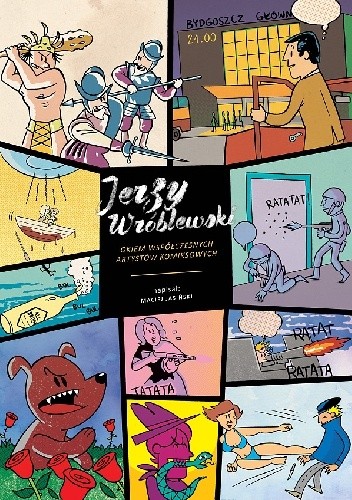 Jerzy Wróblewski okiem współczesnych artystów komiksowych