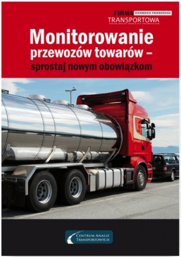 Monitorowanie przewozów towarów - sprostaj nowym obowiązkom