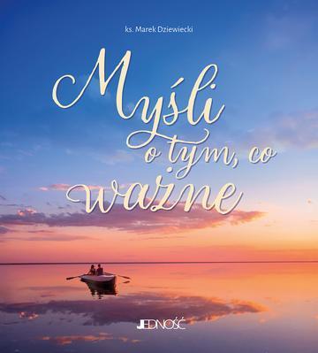 Myśli o tym, co ważne