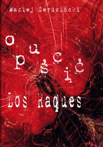 OPUŚCIĆ LOS RAQUES