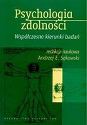 Okładka: Psychologia zdolności współczesne kierunki badań