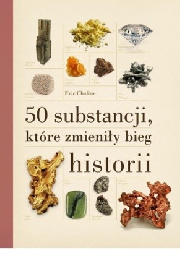 50 substancji, które zmieniły bieg historii