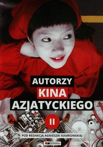 Autorzy kina azjatyckiego ii