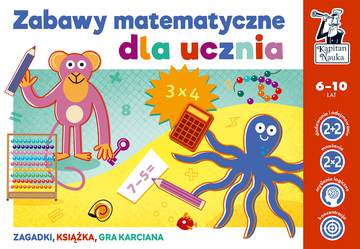 Zabawy matematyczne dla ucznia. Kapitan Nauka wyd. 2