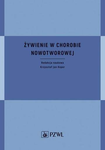 Żywienie w chorobie nowotworowej