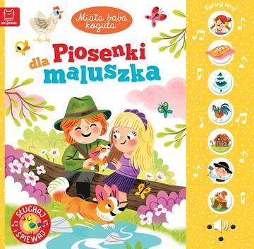 Miała baba koguta. Piosenki dla maluszka. Słuchaj i śpiewaj