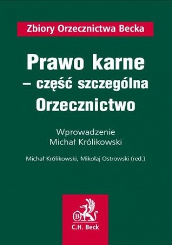 Prawo karne - część szczególna. Orzecznictwo