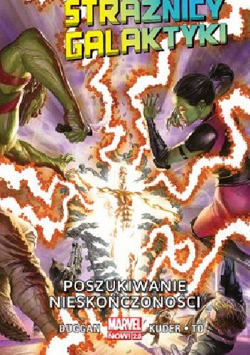 Poszukiwanie nieskończoności. Strażnicy Galaktyki. Tom 3