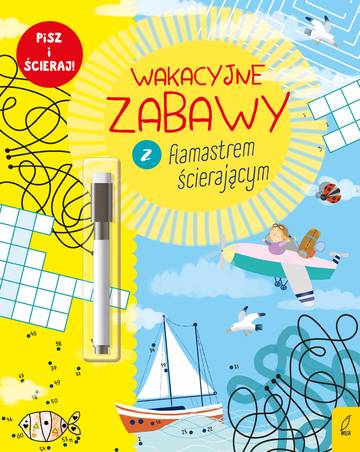 Wakacyjne zabawy z flamastrem ścierającym