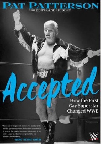 Accepted: How the First Gay Superstar Changed WWE