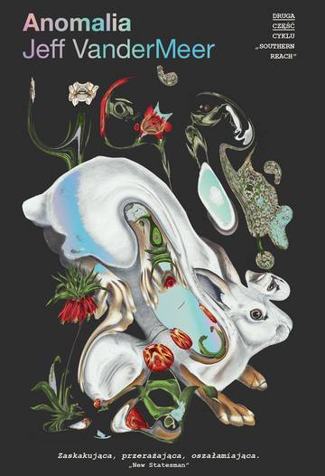 Anomalia. Southern Reach. Tom 2