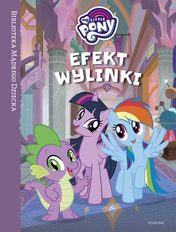 Efekt wylinki My Little Pony