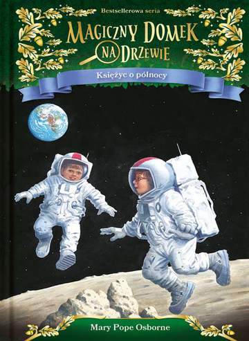 Księżyc o północy Magiczny domek na drzewie