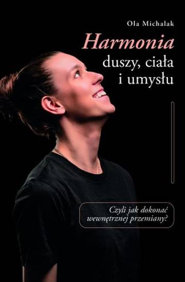 Harmonia duszy, ciała i umysłu