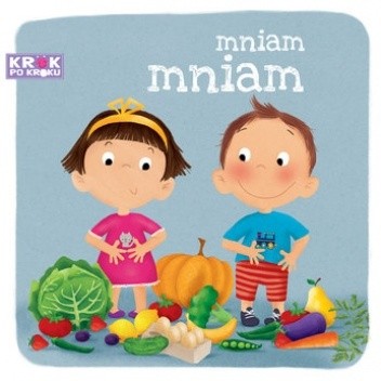 Krok po kroku. Mniam mniam