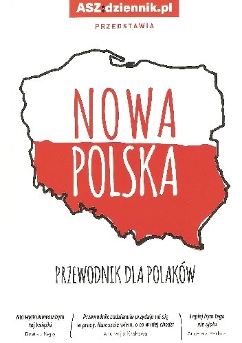 Nowa Polska. Przewodnik dla Polaków