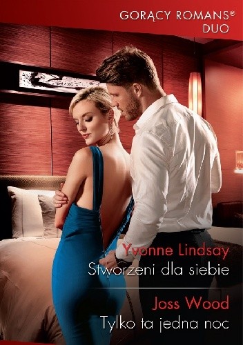 Stworzeni dla siebie; Tylko ta jedna noc