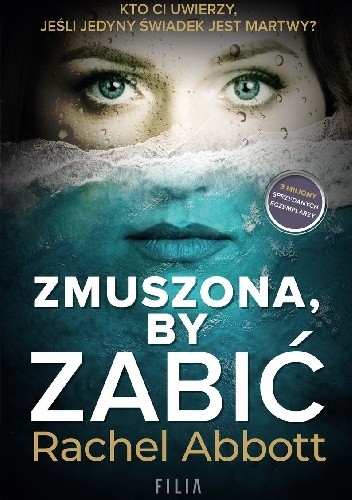 Zmuszona, by zabić