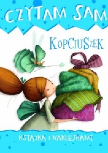 Czytam sam. Kopciuszek. Książka z naklejkami