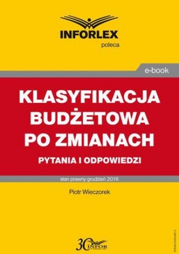 KLASYFIKACJA BUDŻETOWA PO ZMIANACH pytania i odpowiedzi