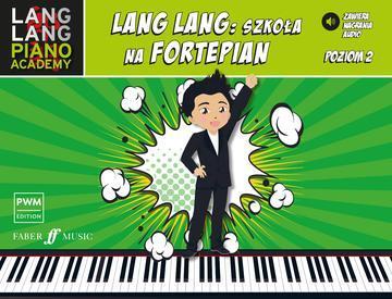 Okładka: Lang Lang: szkoła na fortepian poziom 2