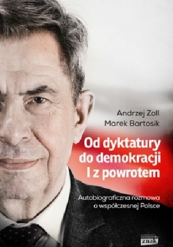 Od dyktatury do demokracji. I z powrotem