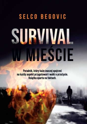 Survival w mieście. Realne sekrety przetrwania