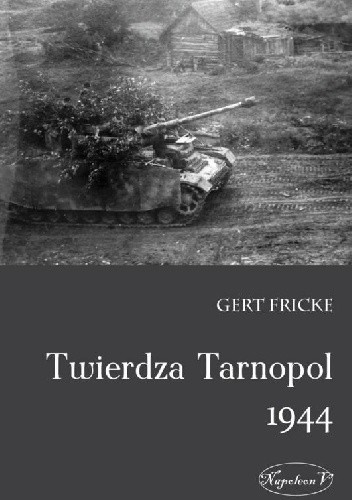 Twierdza Tarnopol 1944