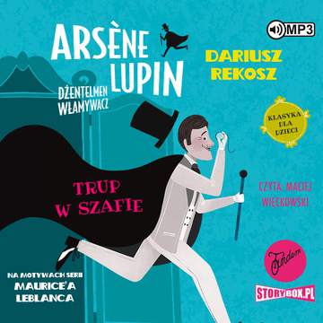 CD MP3 Trup w szafie. Arsène Lupin dżentelmen włamywacz. Tom 7