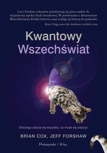 Kwantowy wszechświat dlaczego zdarza się wszystko co może się zdarzyć