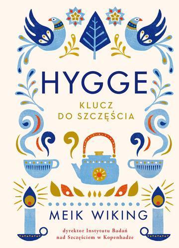 Hygge. Klucz do szczęścia wyd. 2025