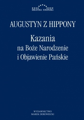 Kazania na Boże Narodzenie i Objawienie Pańskie