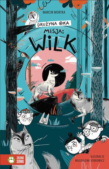 Misja Wilk. Drużyna Oka