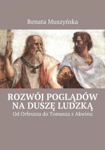 Rozwój poglądów na duszę ludzką