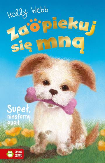 Supeł, niesforny pupil. Zaopiekuj się mną