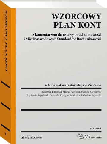 Wzorcowy Plan Kont z komentarzem do ustawy o rachunkowości i Międzynarodowych Standardów Rachunkowości wyd. 2022