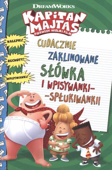 Cudacznie zaklinowane słówka i wpisywanki-spłukiwanki kapitan majtas